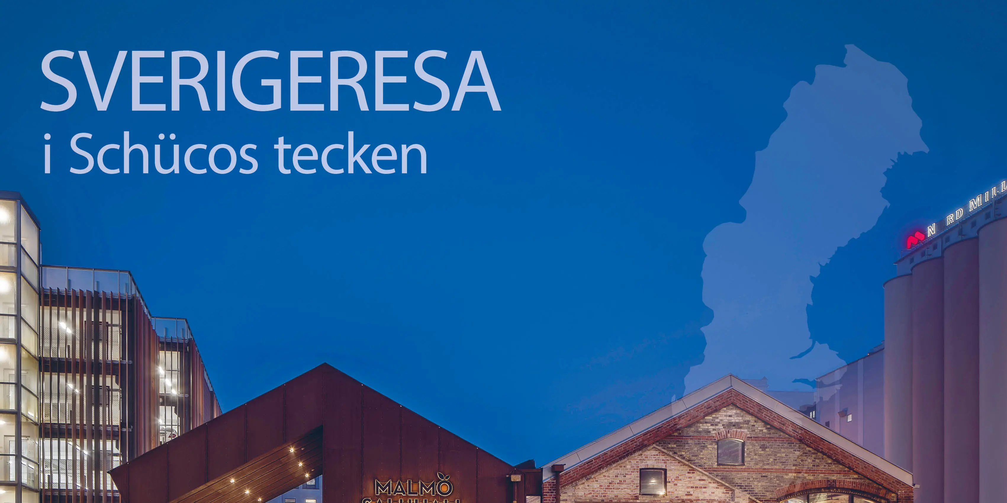 Sverigeresa i Schücos tecken